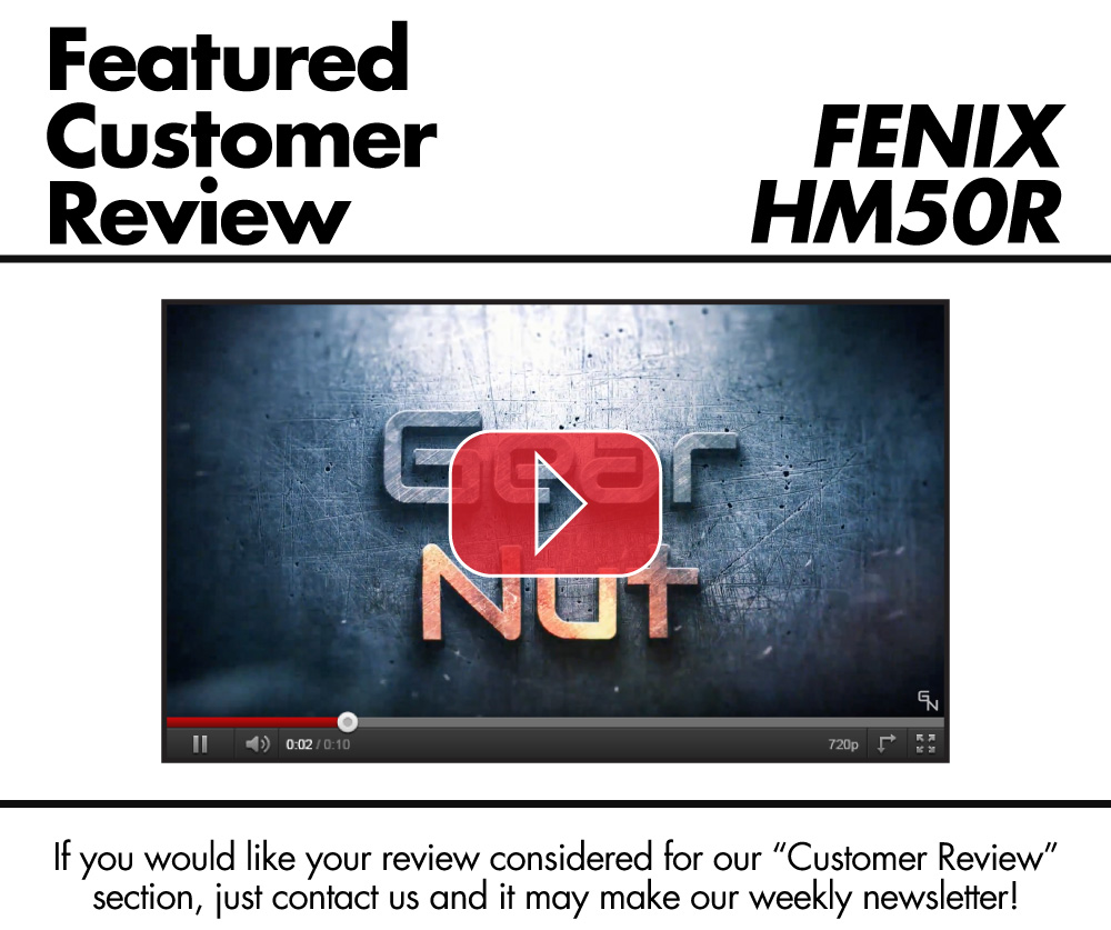 Fenix HM50R Review - Gear Nut
